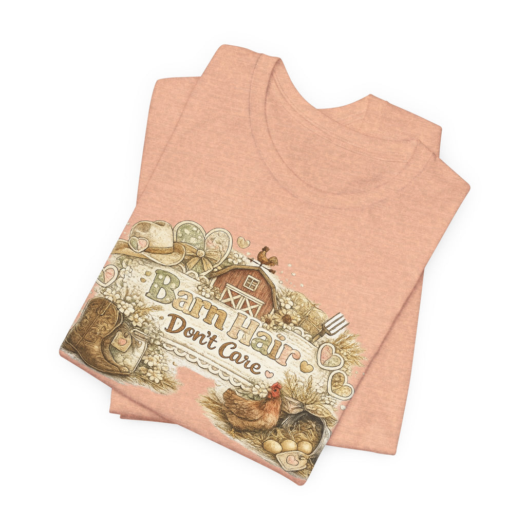 Barn Hair Don't Care — Funny Horse Girl & Country Women's Tee
