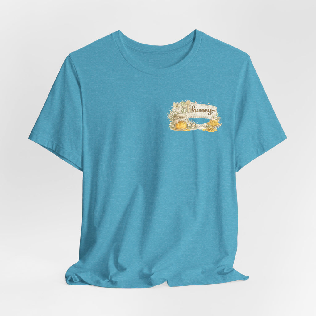 Oh Honey (Front) Bless Your Heart (Back) — Funny Southern Women's Tee