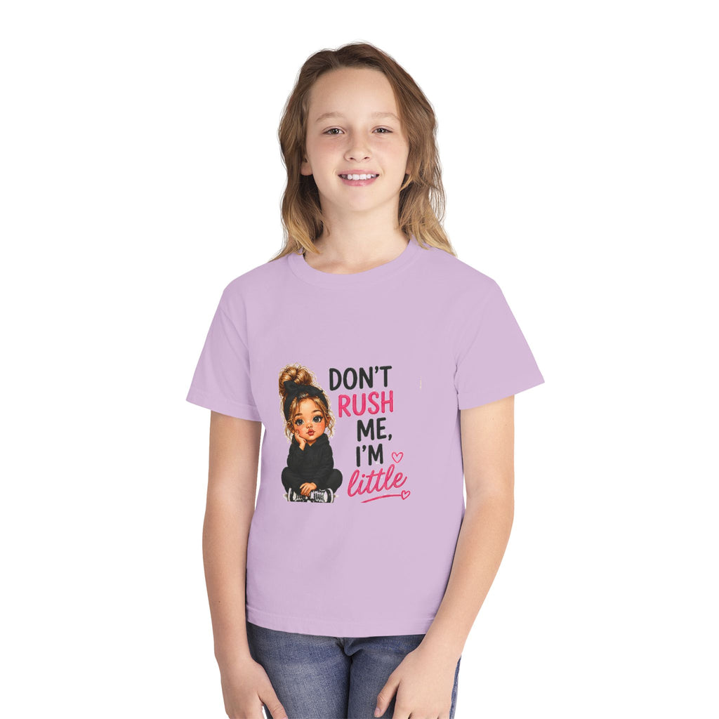 Youth T‑Shirt - "Don't Rush Me, I'm Little" Cute Girl Graphic Tee