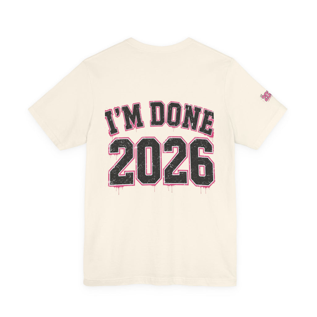 Class of 2026 Senior T-Shirt — “On Wednesdays We Wear Pink” So Fetch Graduation Tee