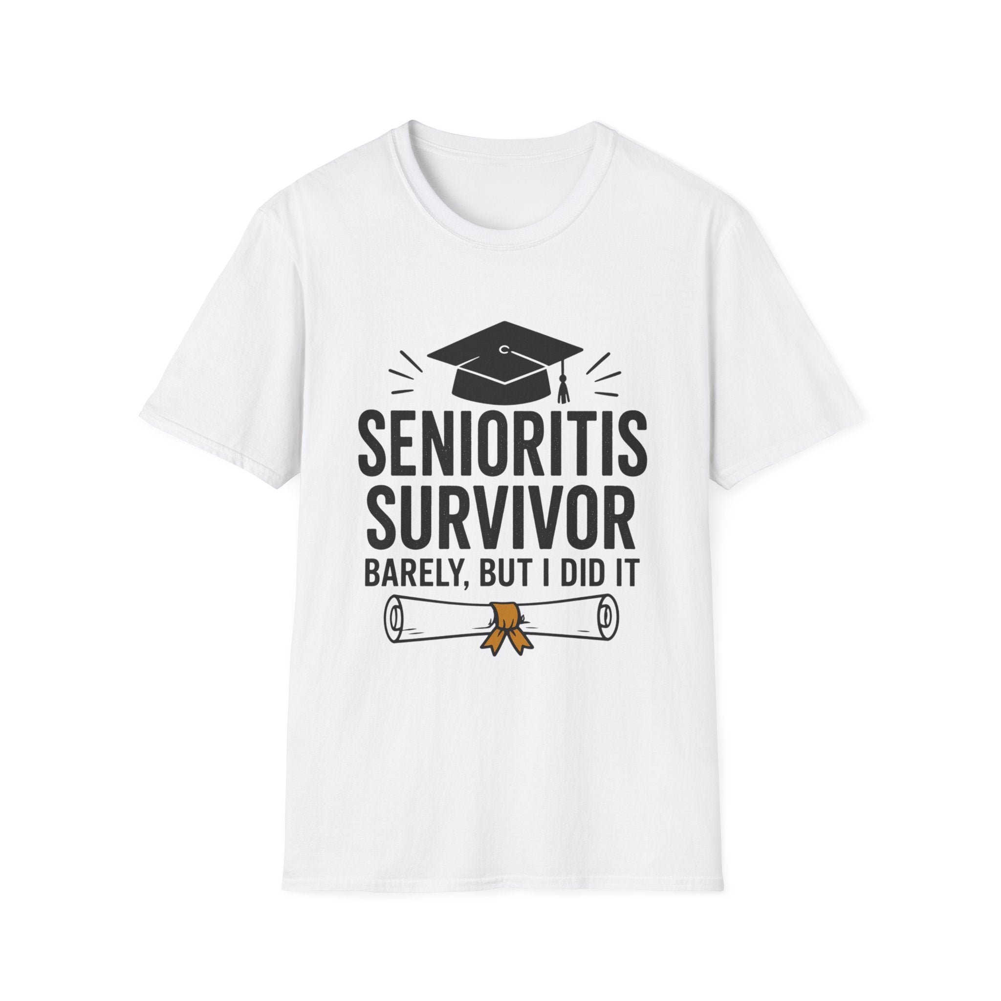 Senioritis Survivor Graduation T-Shirt — "Senioritis Survivor: Barely, But I Did It"