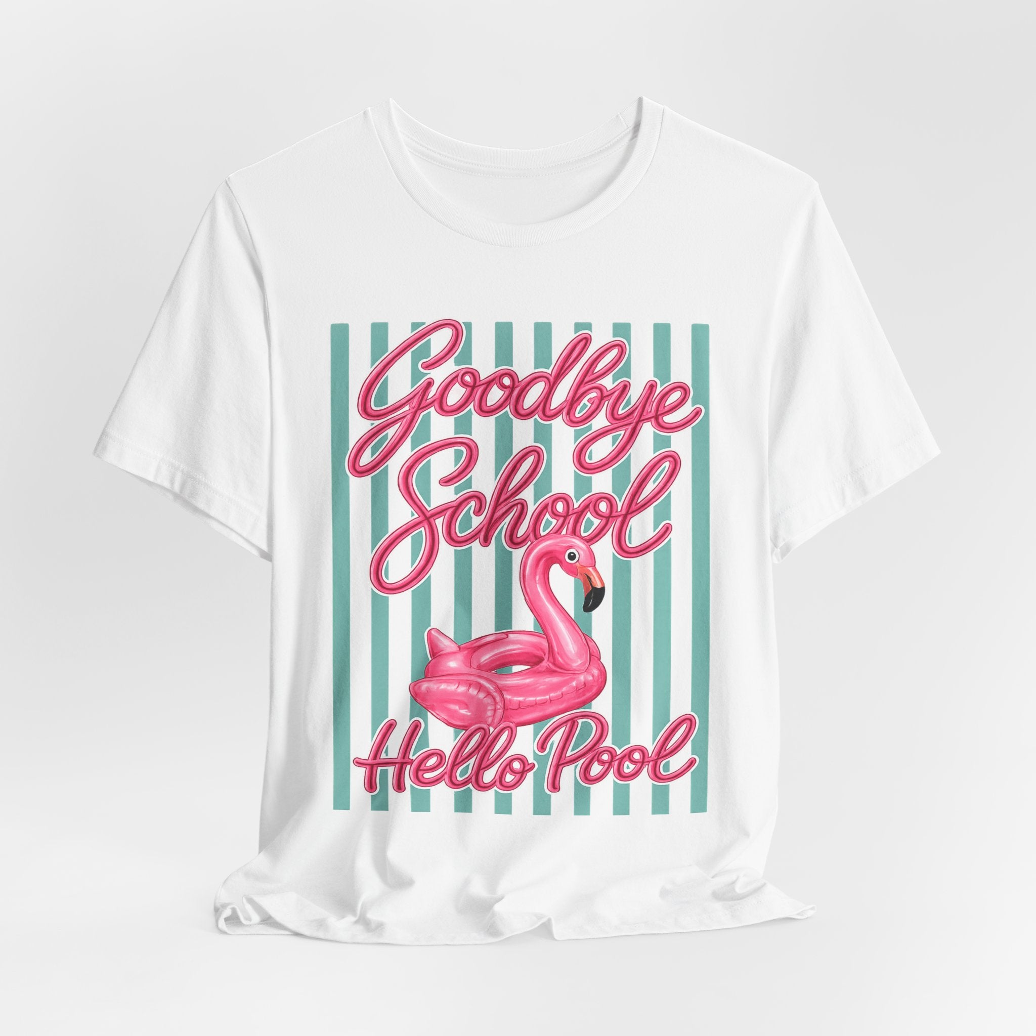 Goodbye School Hello Pool — Funny Summer Kids & Teacher Graphic Tee