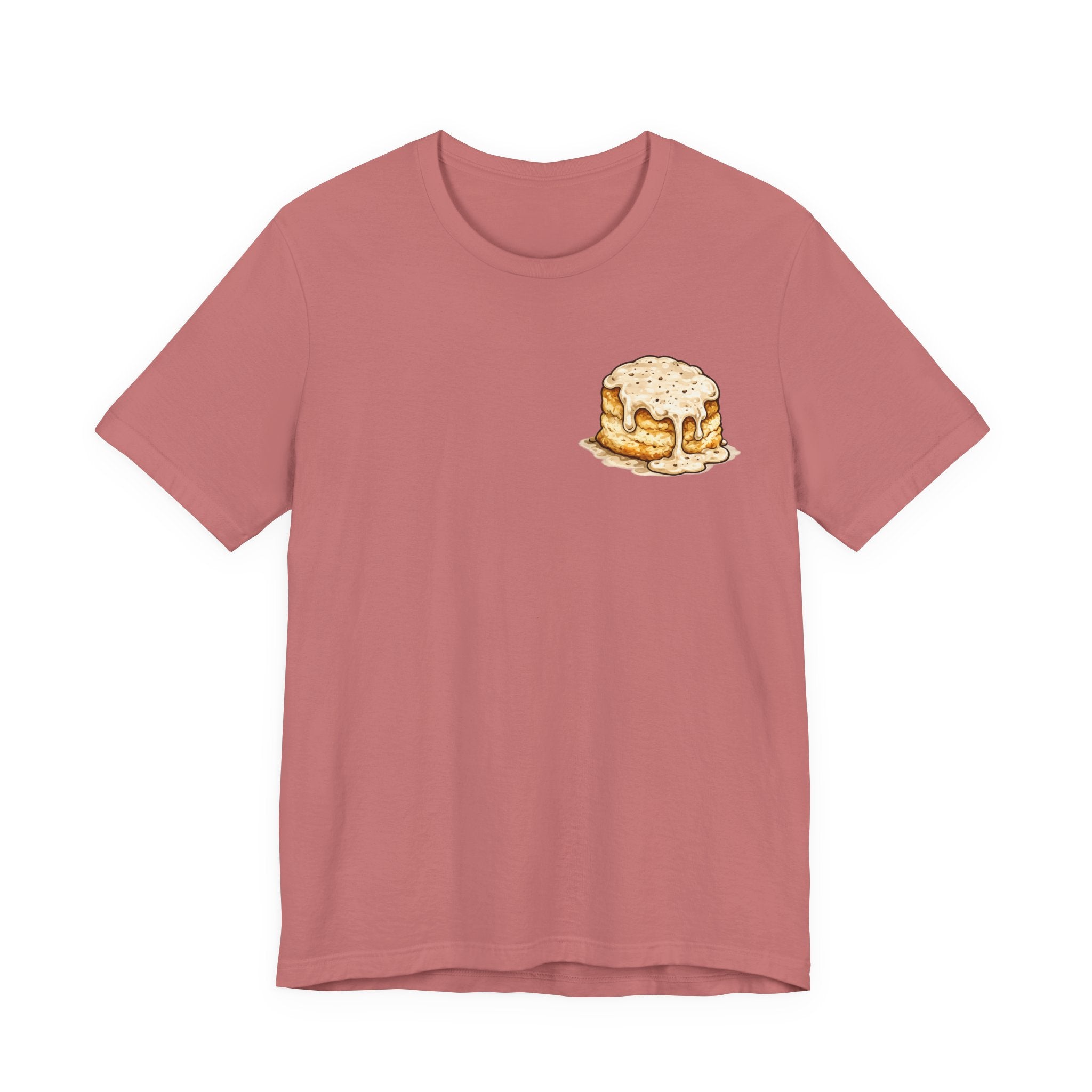 Biscuits & Gravy T-Shirt — "Mind Your Own Biscuits and Life Will Be Gravy" Comfort Tee