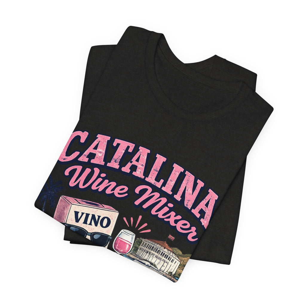 Catalina Mixer — Funny Women's Graphic Tee