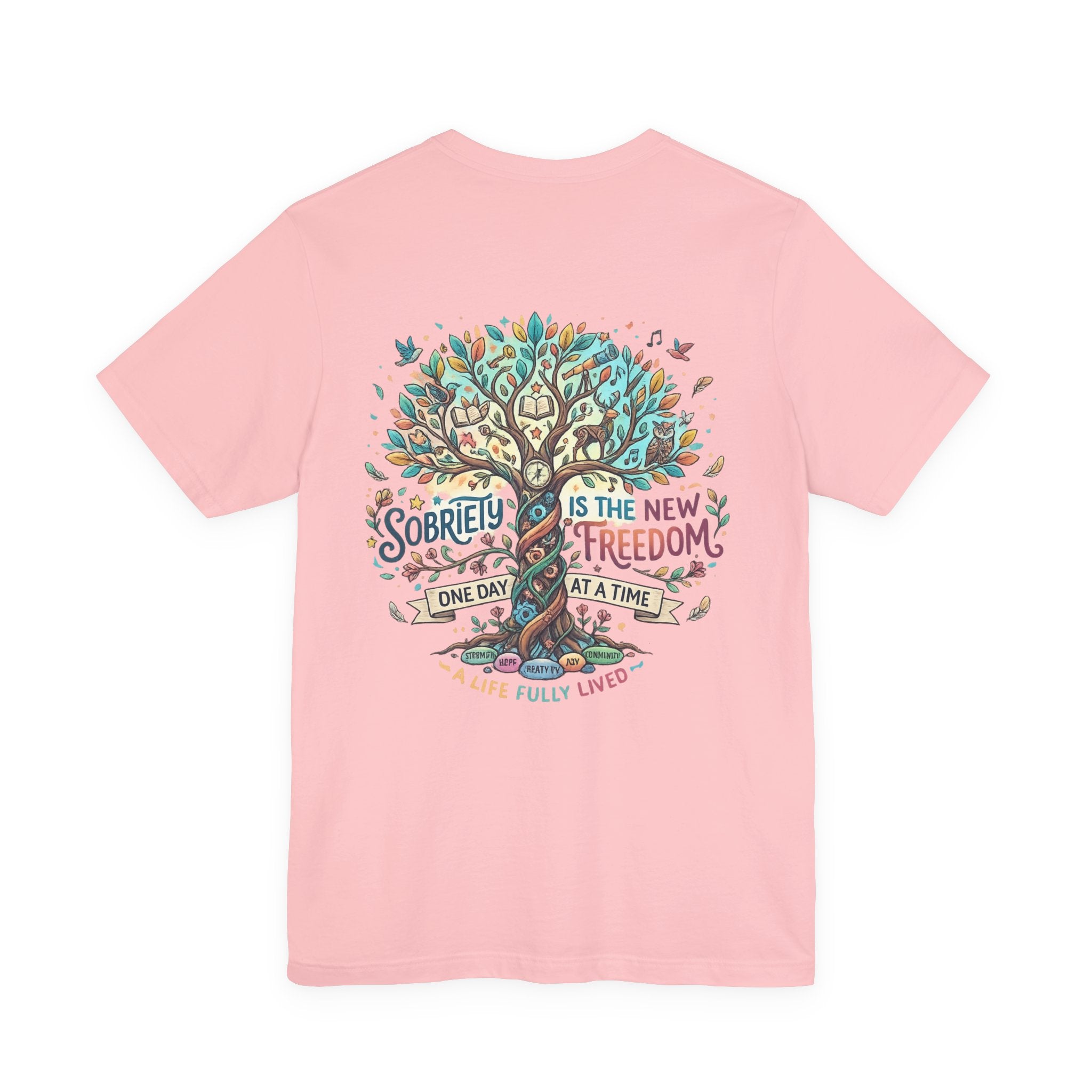 Sobriety Support Tee — Recovery Slogan T-Shirt