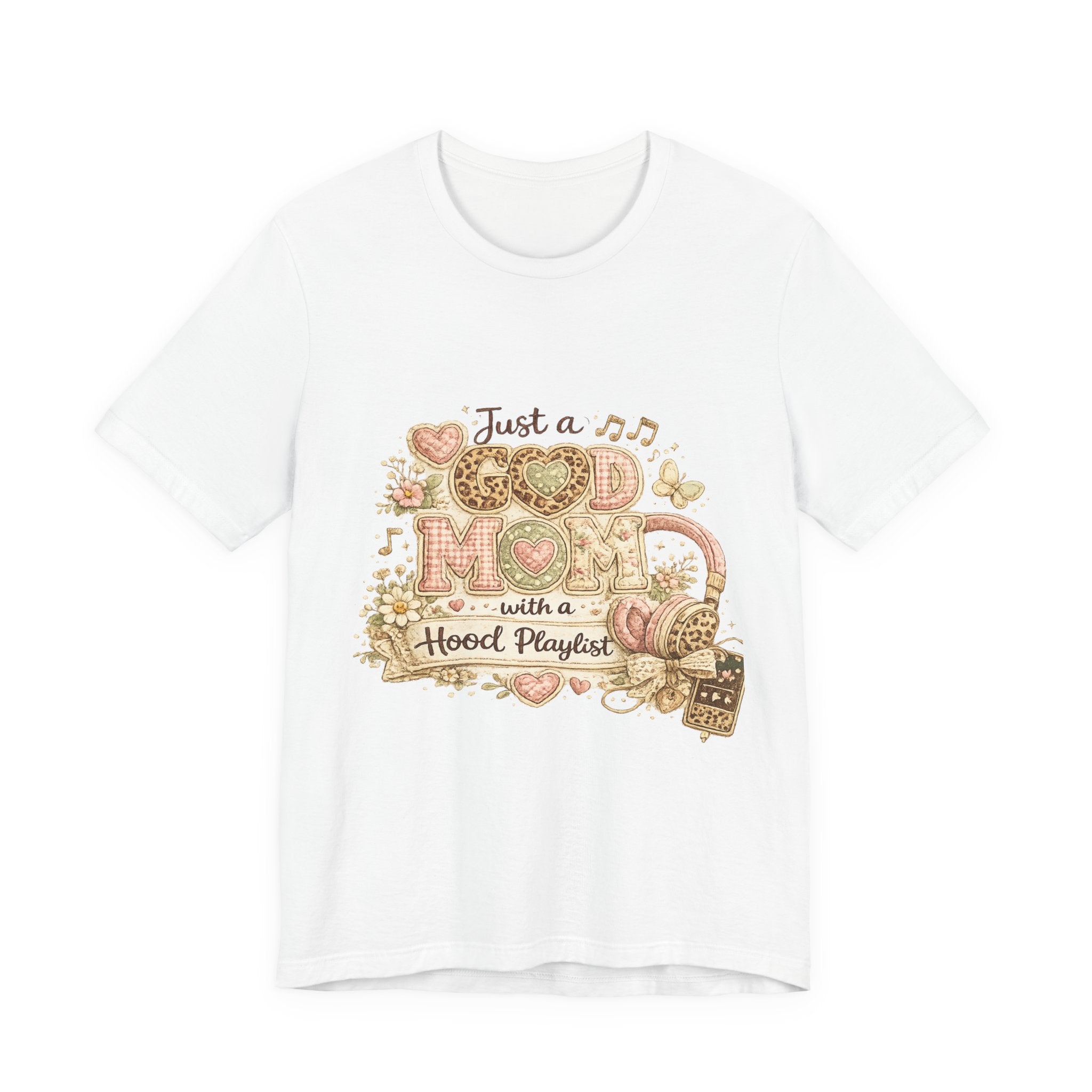 Just a Good Mom with a Hood Playlist — Funny Women's Mom Tee