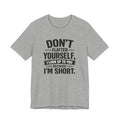 Don't flatter yourself