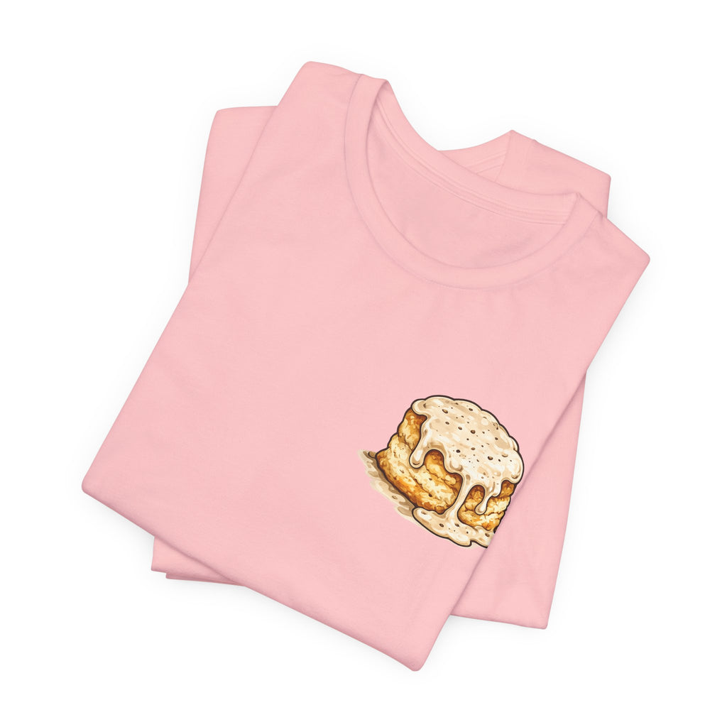 Biscuits & Gravy T-Shirt — "Mind Your Own Biscuits and Life Will Be Gravy" Comfort Tee