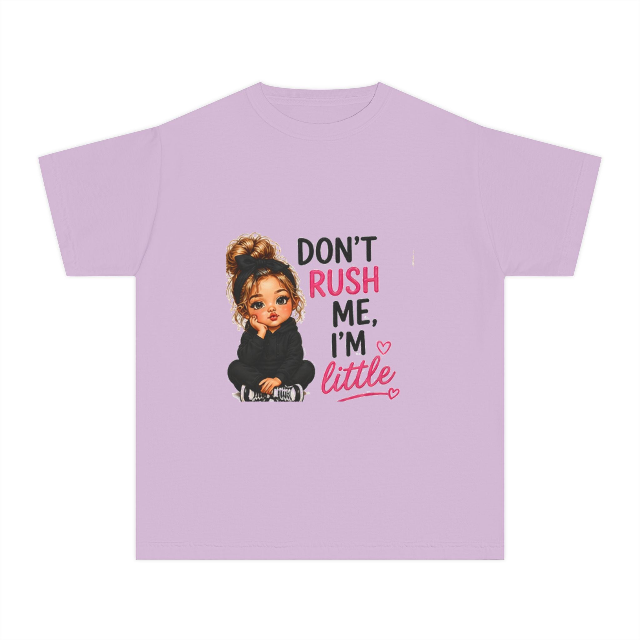 Youth T‑Shirt - "Don't Rush Me, I'm Little" Cute Girl Graphic Tee
