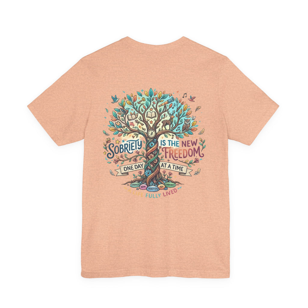 Sobriety Support Tee — Recovery Slogan T-Shirt