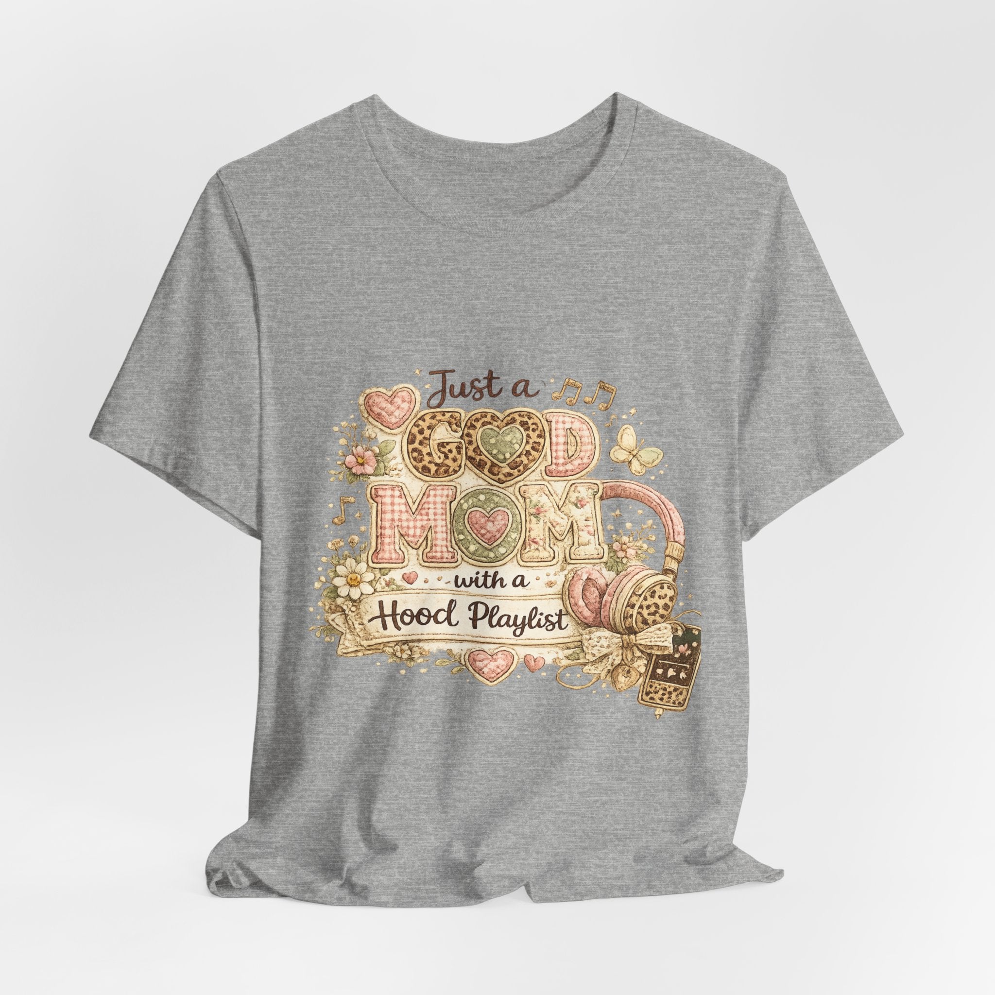 Just a Good Mom with a Hood Playlist — Funny Women's Mom Tee