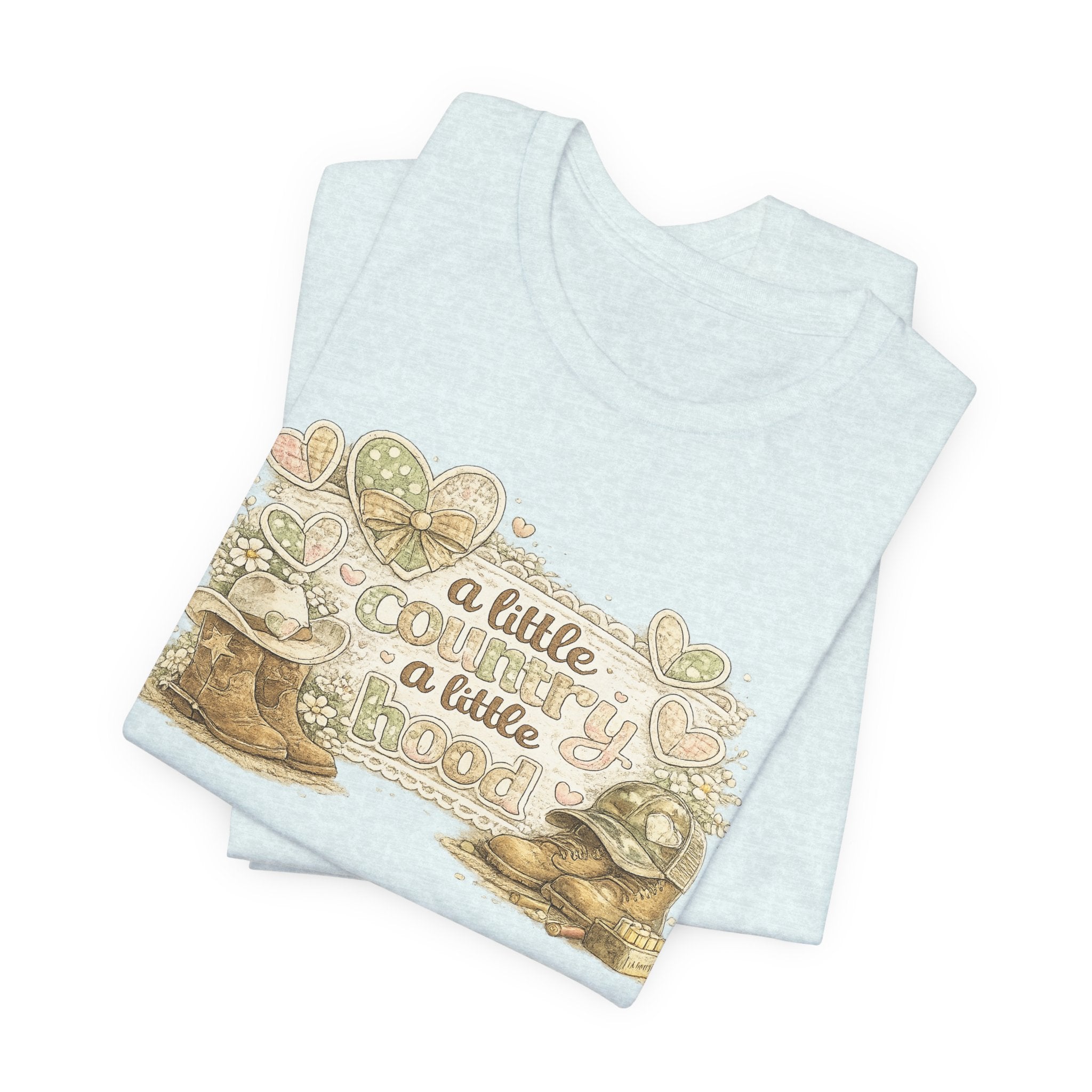 A Little Country A Little Hood — Funny Women's Graphic Tee
