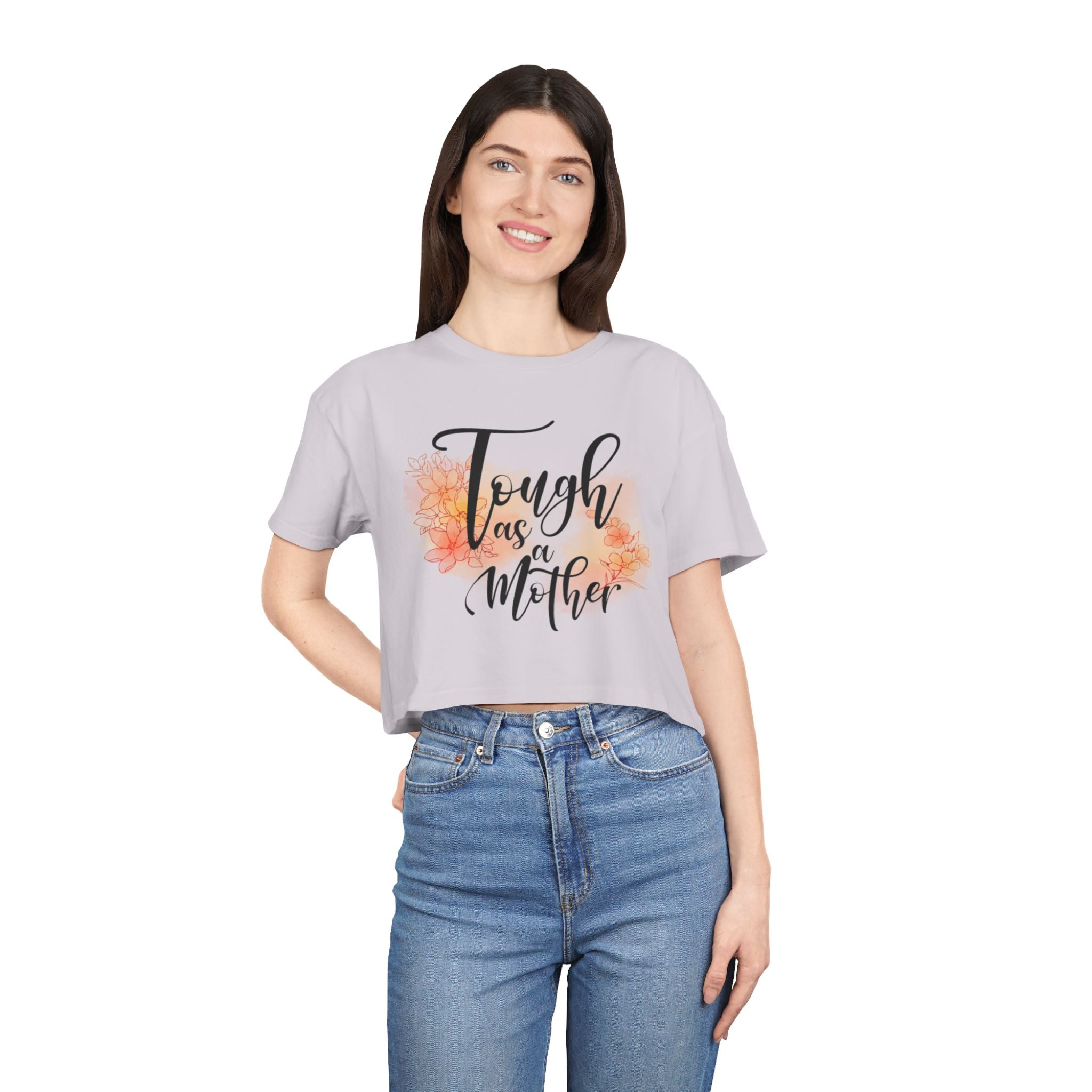 Tough as a Mother Crop Tee