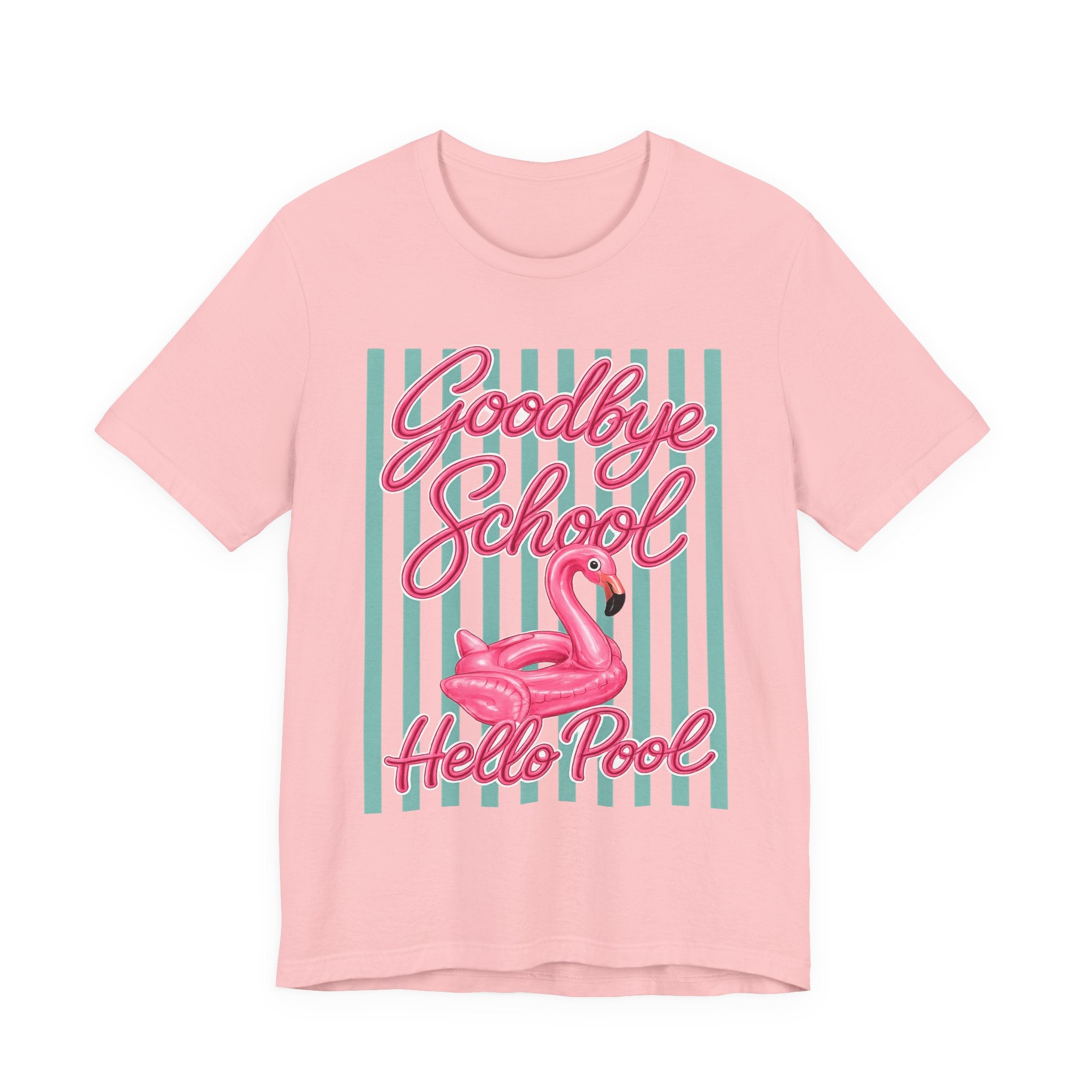 Goodbye School Hello Pool — Funny Summer Kids & Teacher Graphic Tee