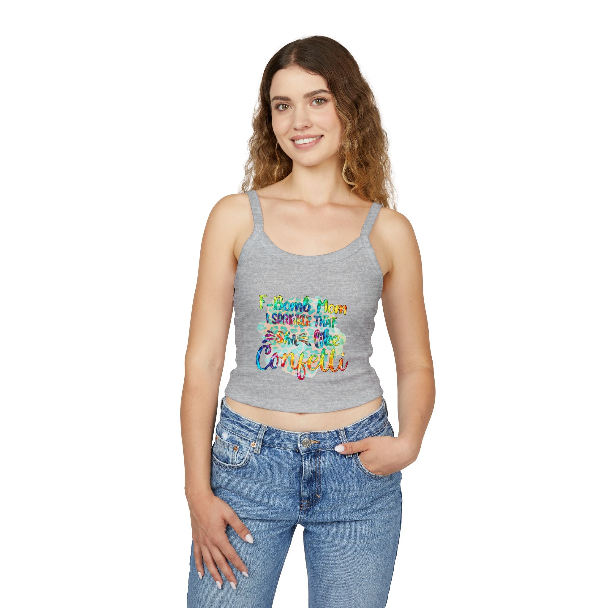 Women's Confetti Tank Top — "I sprinkle that sh*t like confetti" Colorful Graphic Crop