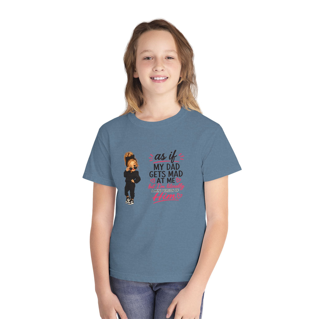 Youth Tee — "As If My Dad Gets Mad at Me" Cute Attitude Kids T‑Shirt