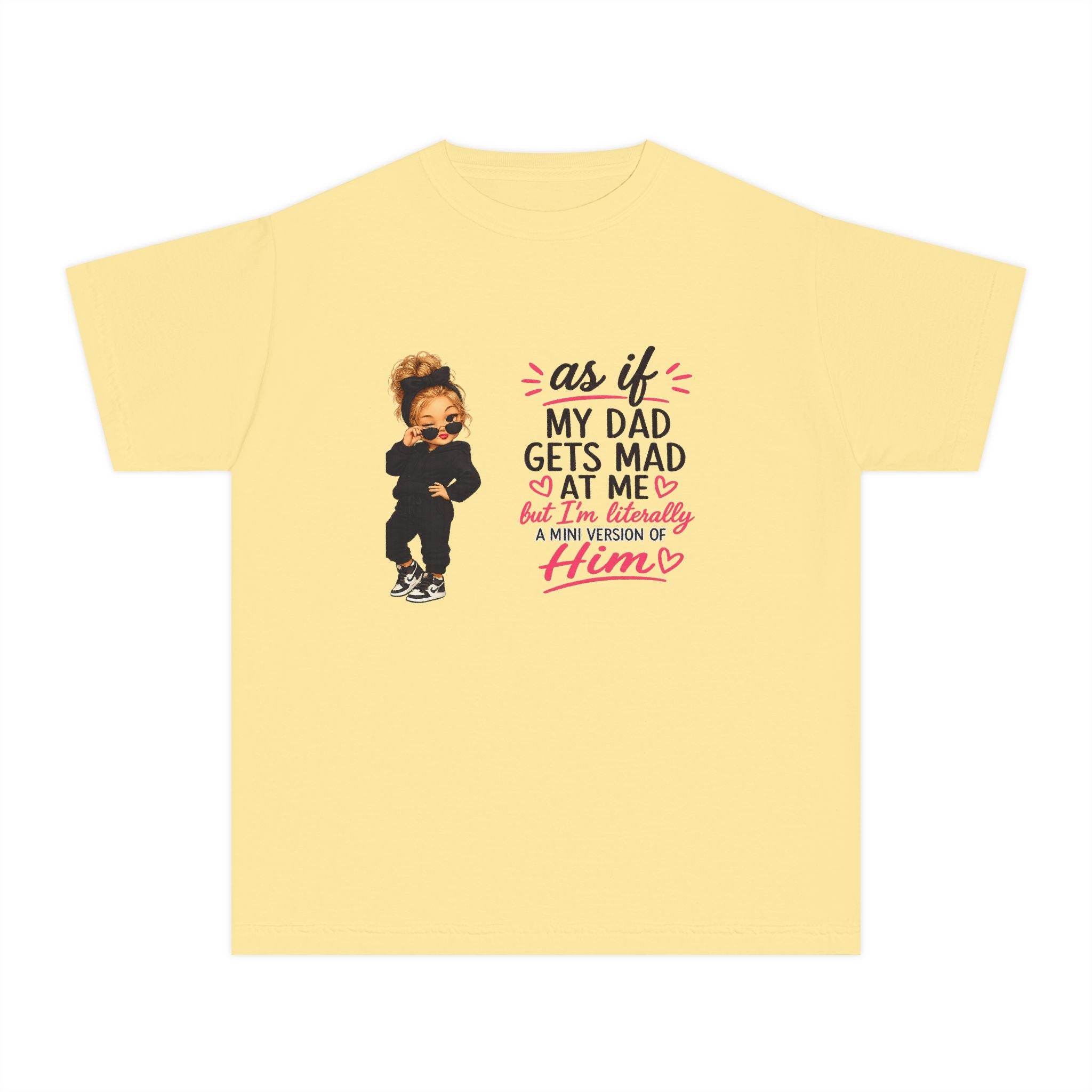 Youth Tee — "As If My Dad Gets Mad at Me" Cute Attitude Kids T‑Shirt