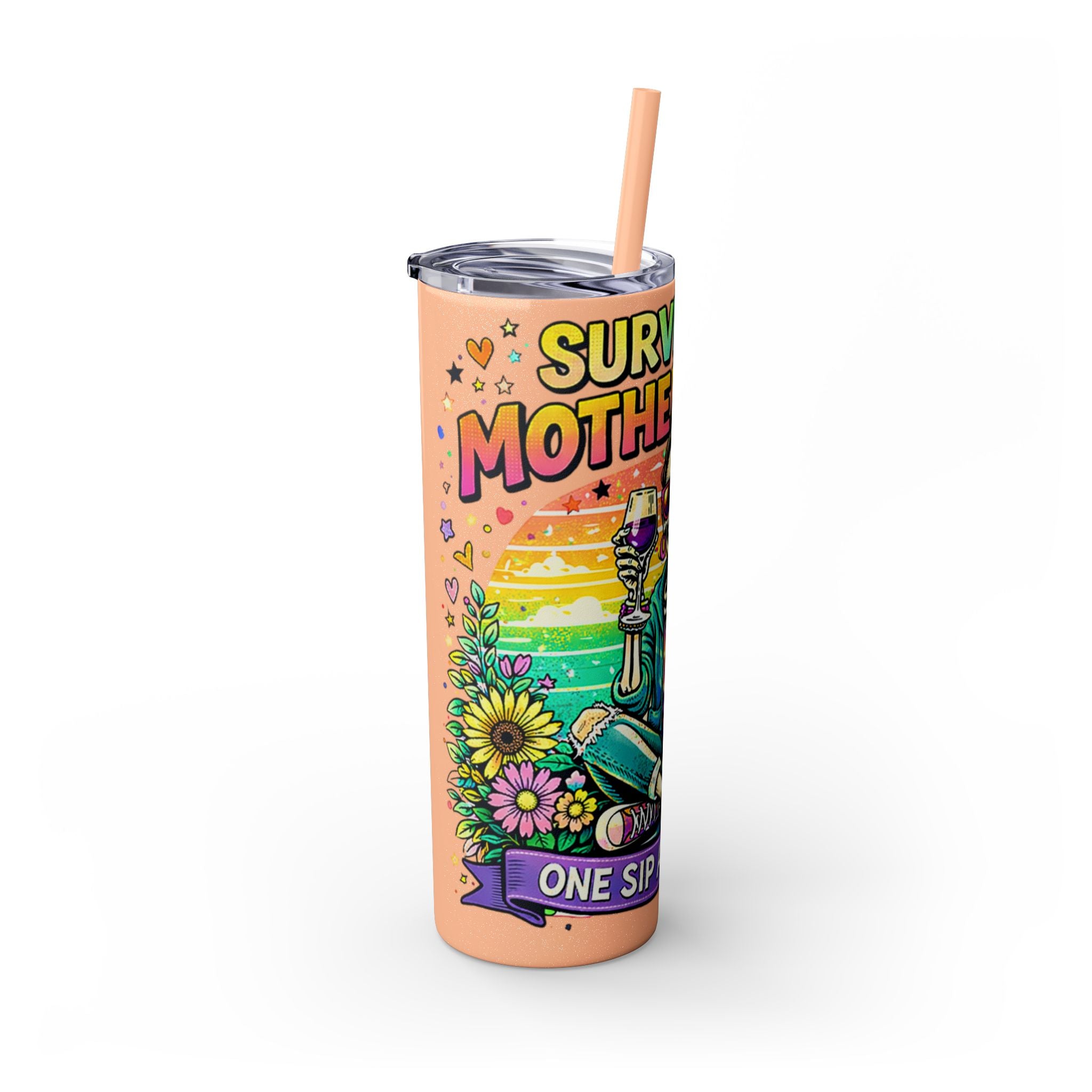 Skinny Tumbler - "Surviving Motherhood" 20oz Stainless Straw Cup