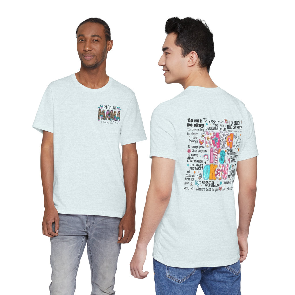 Mama Said — Funny Front & Back Women's Graphic Tee