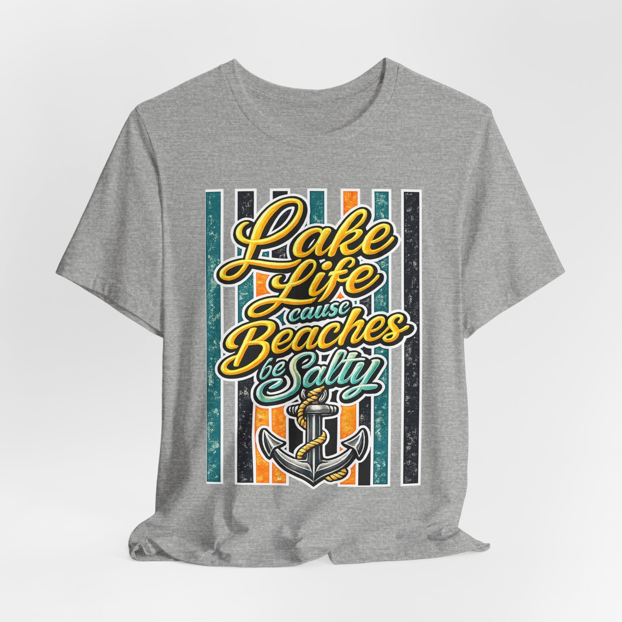 Lake Life 'Cause Beaches Be Salty — Funny Women's Graphic Tee