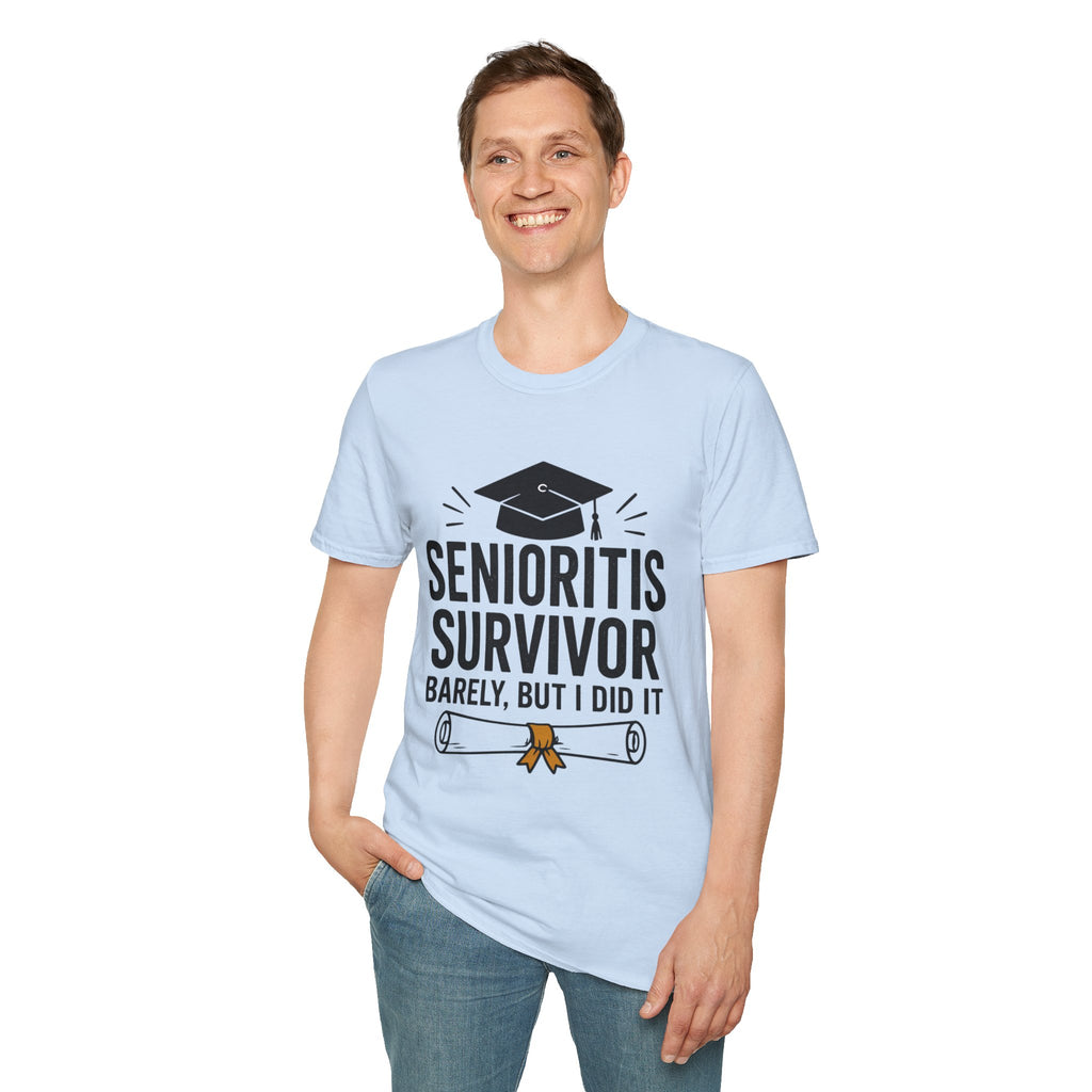 Senioritis Survivor Graduation T-Shirt — "Senioritis Survivor: Barely, But I Did It"