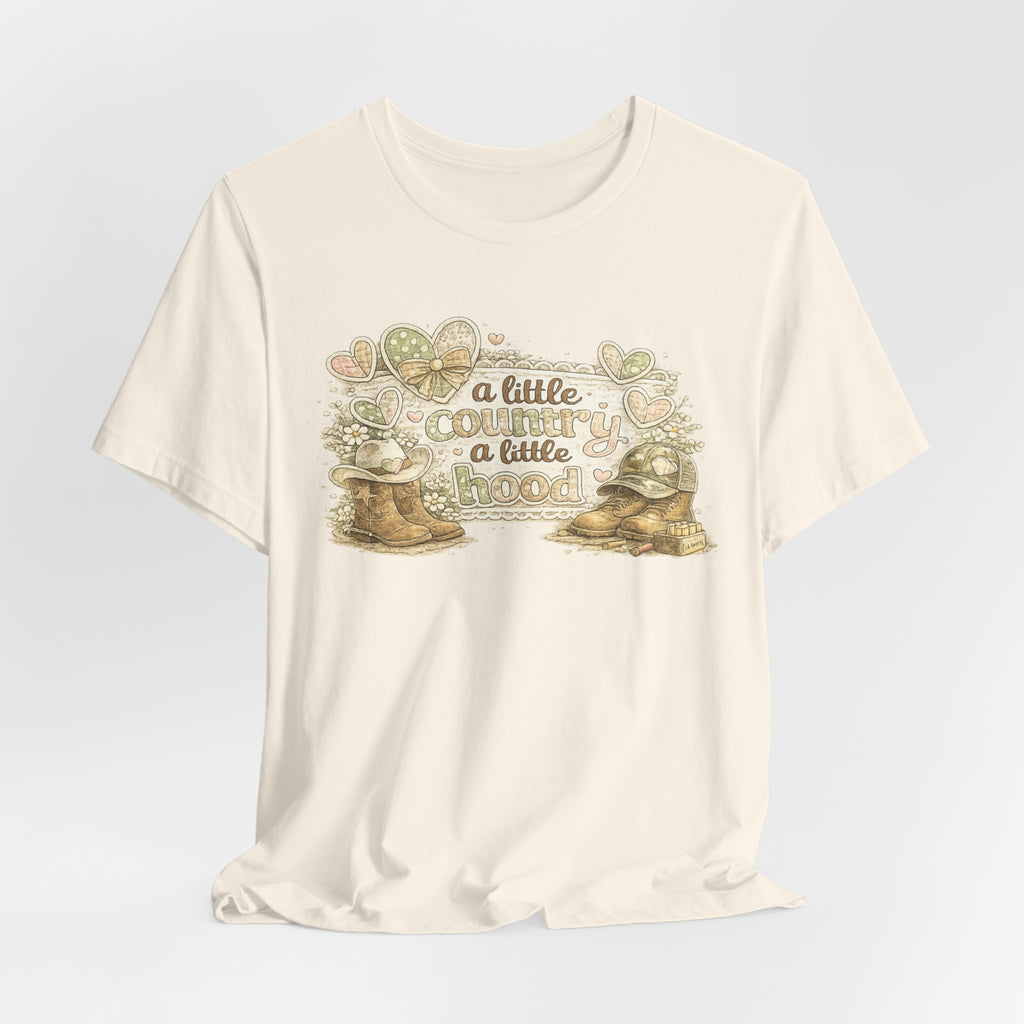 A Little Country A Little Hood — Funny Women's Graphic Tee