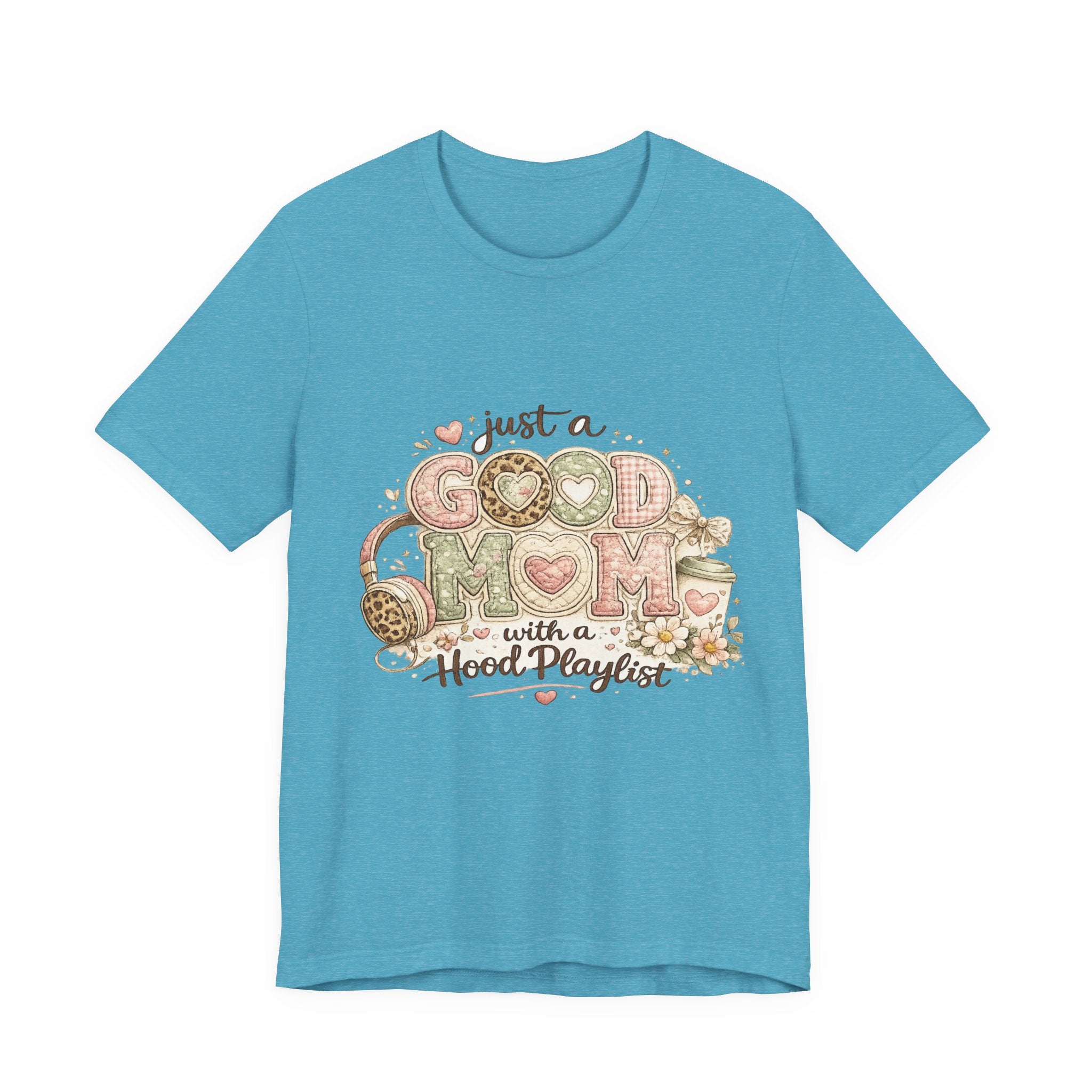 Just a Good Mom with a Hood Playlist — Funny Hip-Hop Mom Tee