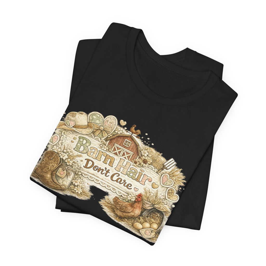 Barn Hair Don't Care — Funny Horse Girl & Country Women's Tee