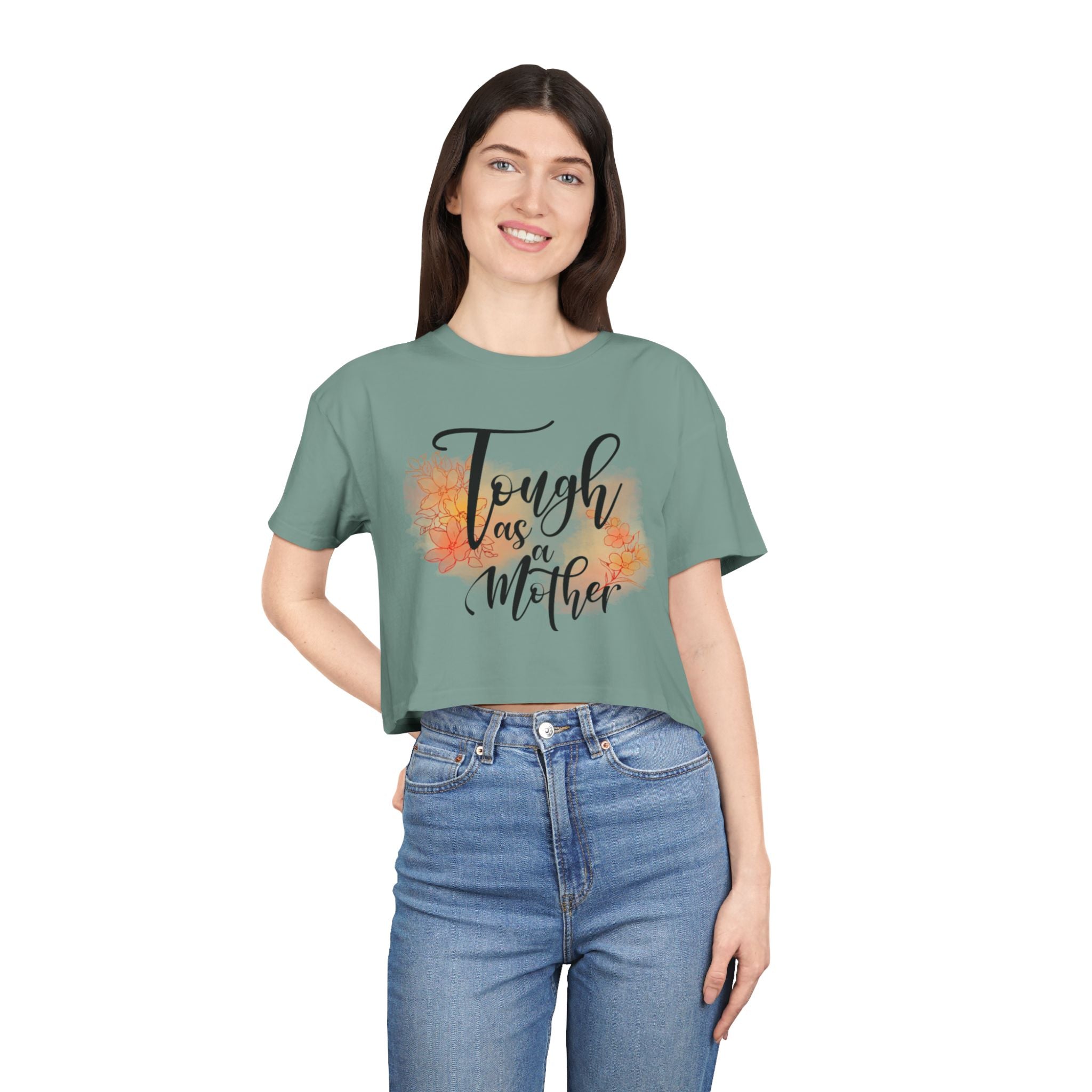 Tough as a Mother Crop Tee