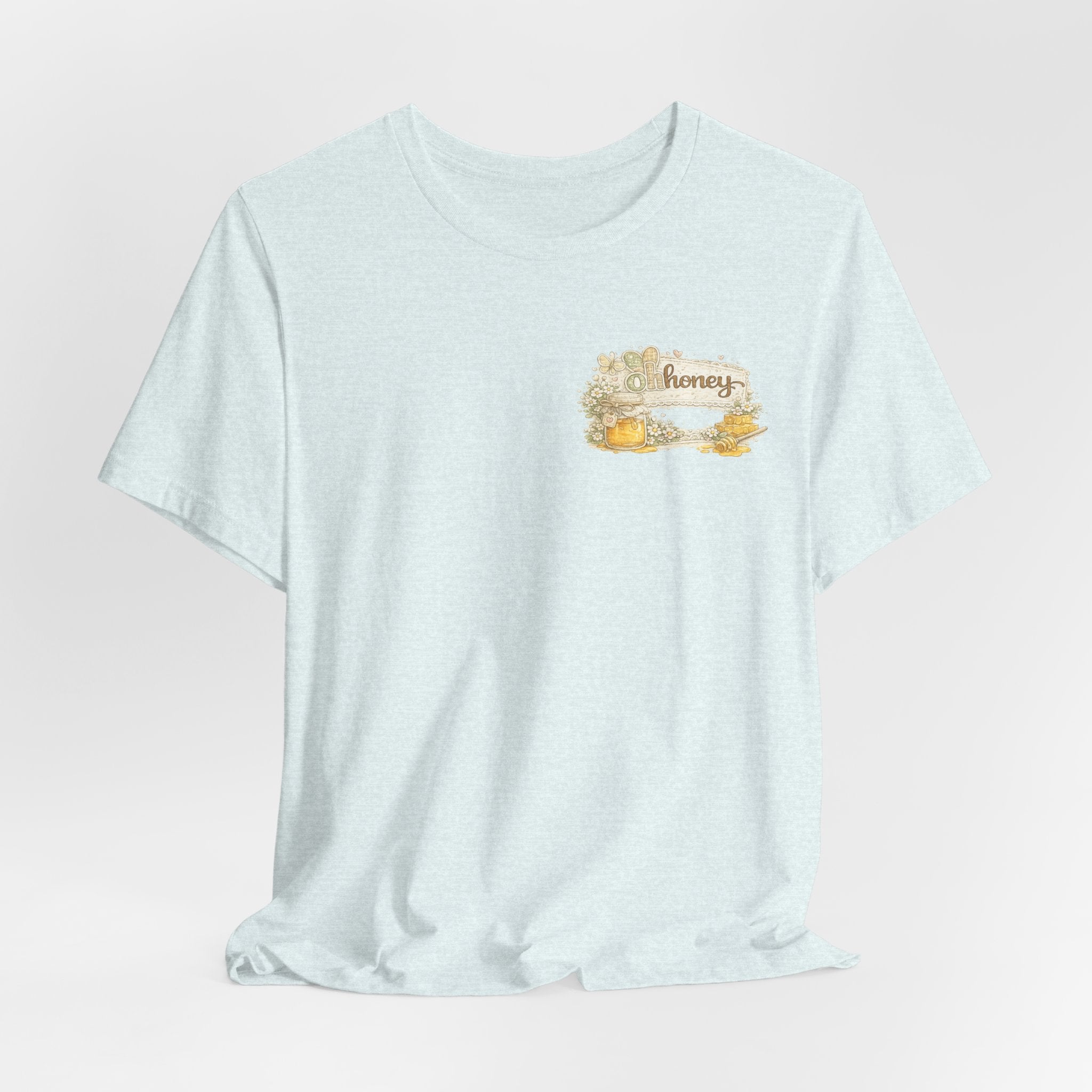 Oh Honey (Front) Bless Your Heart (Back) — Funny Southern Women's Tee