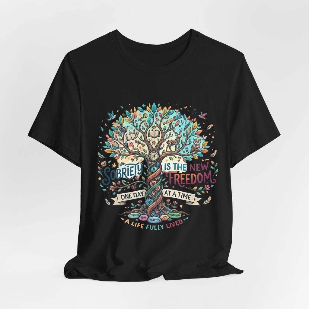 Sobriety Is the New Freedom — Inspirational Women's Graphic Tee