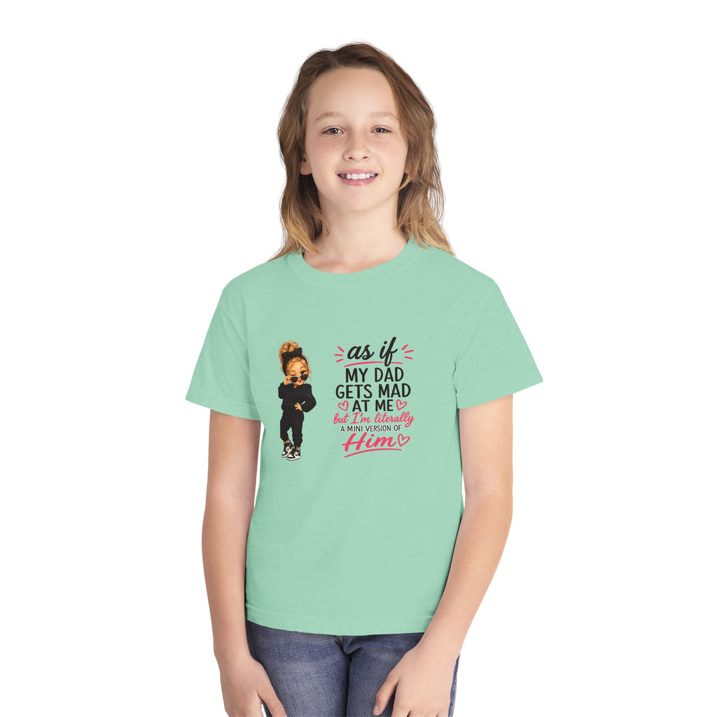 Youth Tee — "As If My Dad Gets Mad at Me" Cute Attitude Kids T‑Shirt