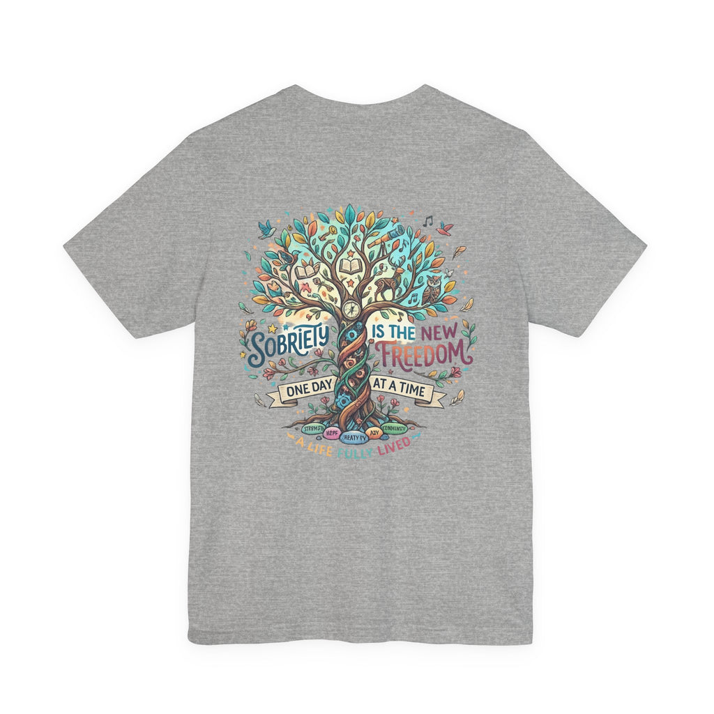 Sobriety Support Tee — Recovery Slogan T-Shirt