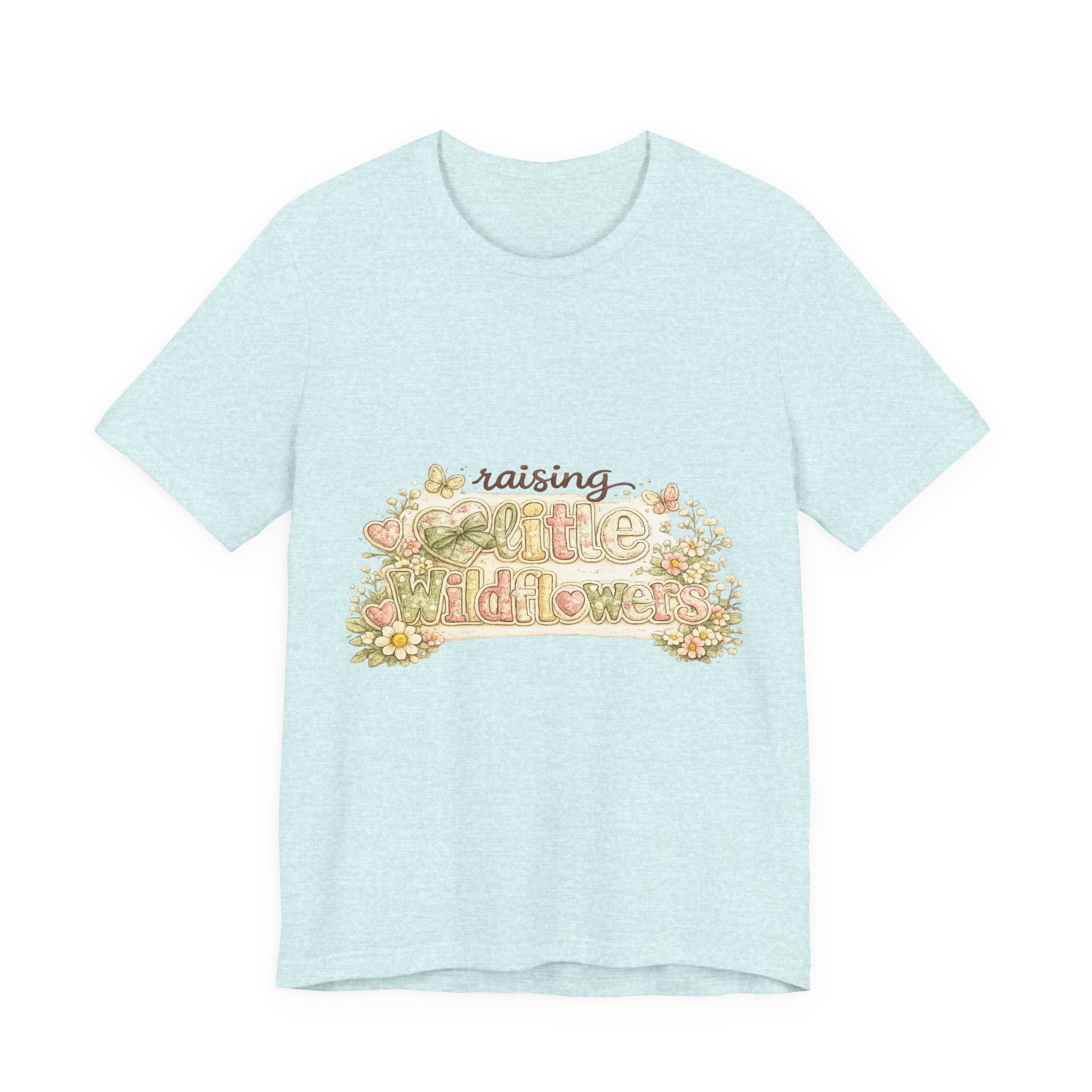 Raising Little Wildflowers — Cute Mom & Kids Graphic Tee