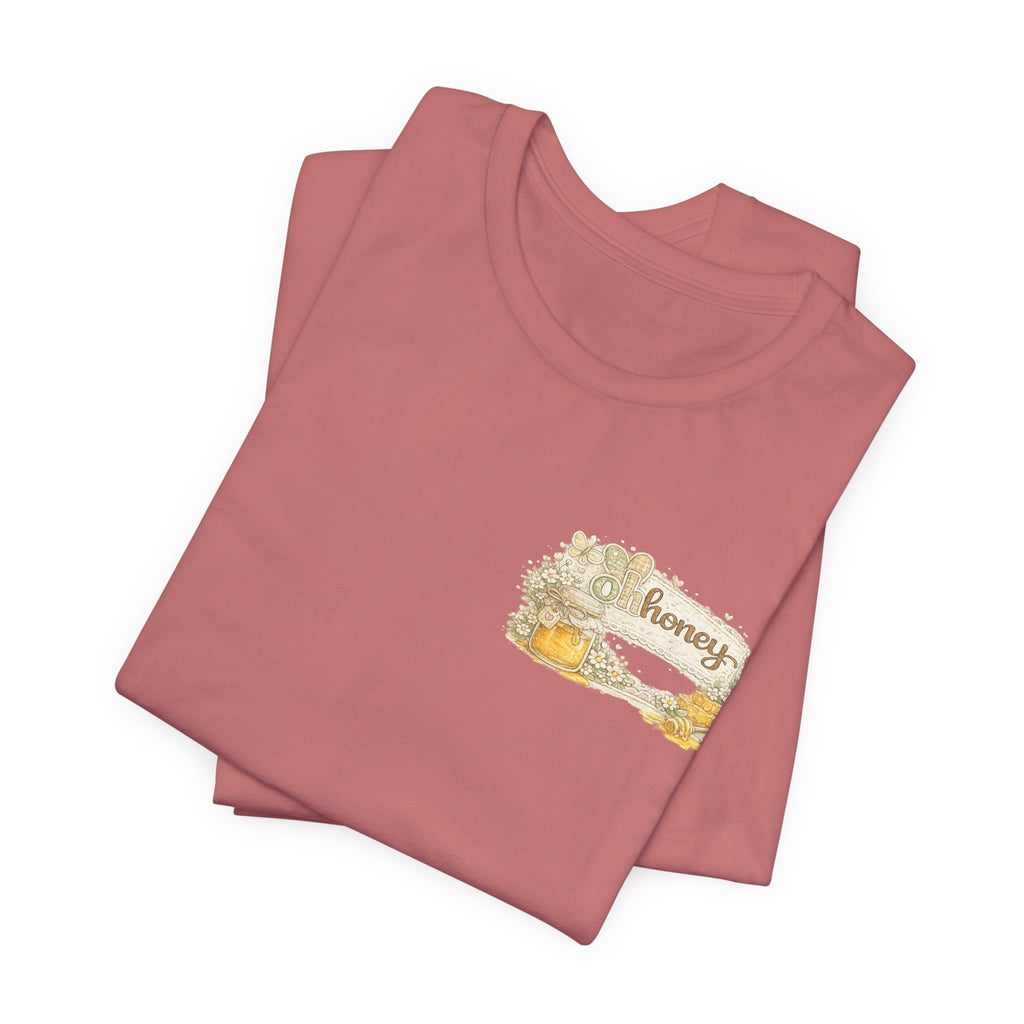 Oh Honey (Front) Bless Your Heart (Back) — Funny Southern Women's Tee