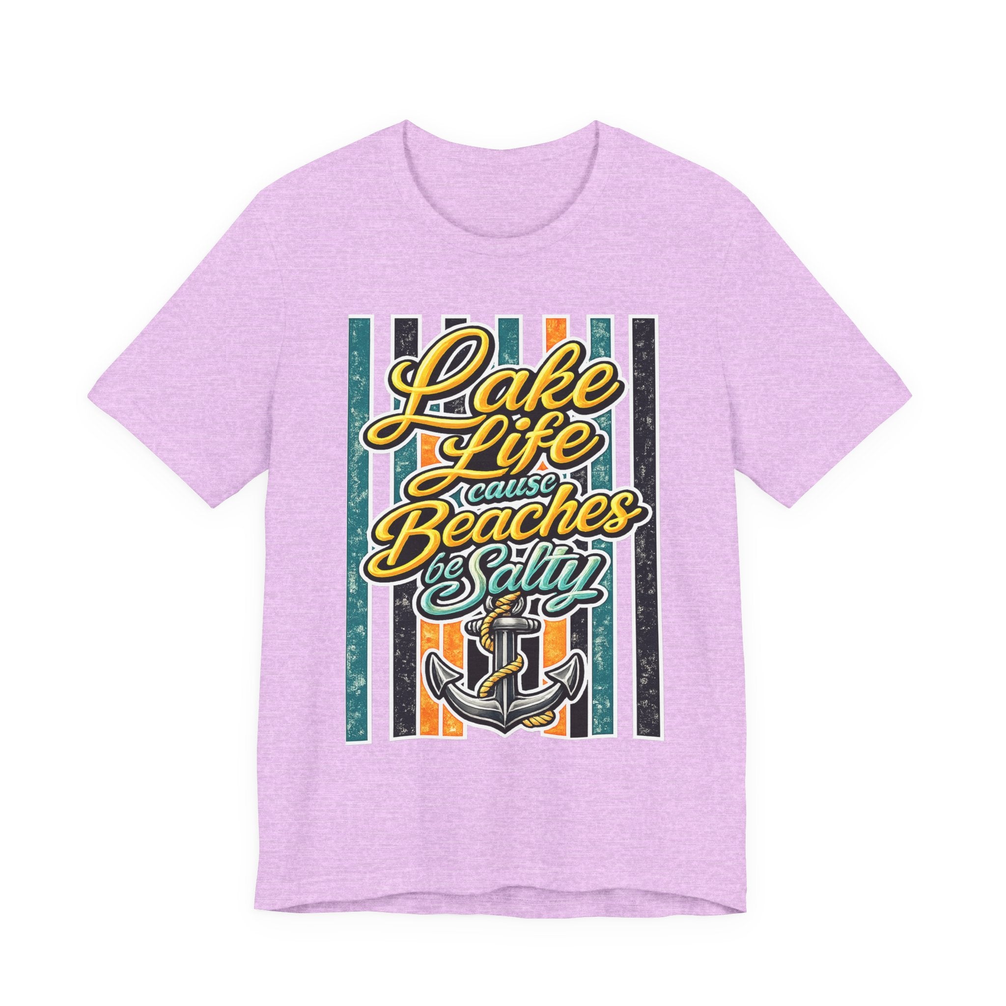 Lake Life 'Cause Beaches Be Salty — Funny Women's Graphic Tee