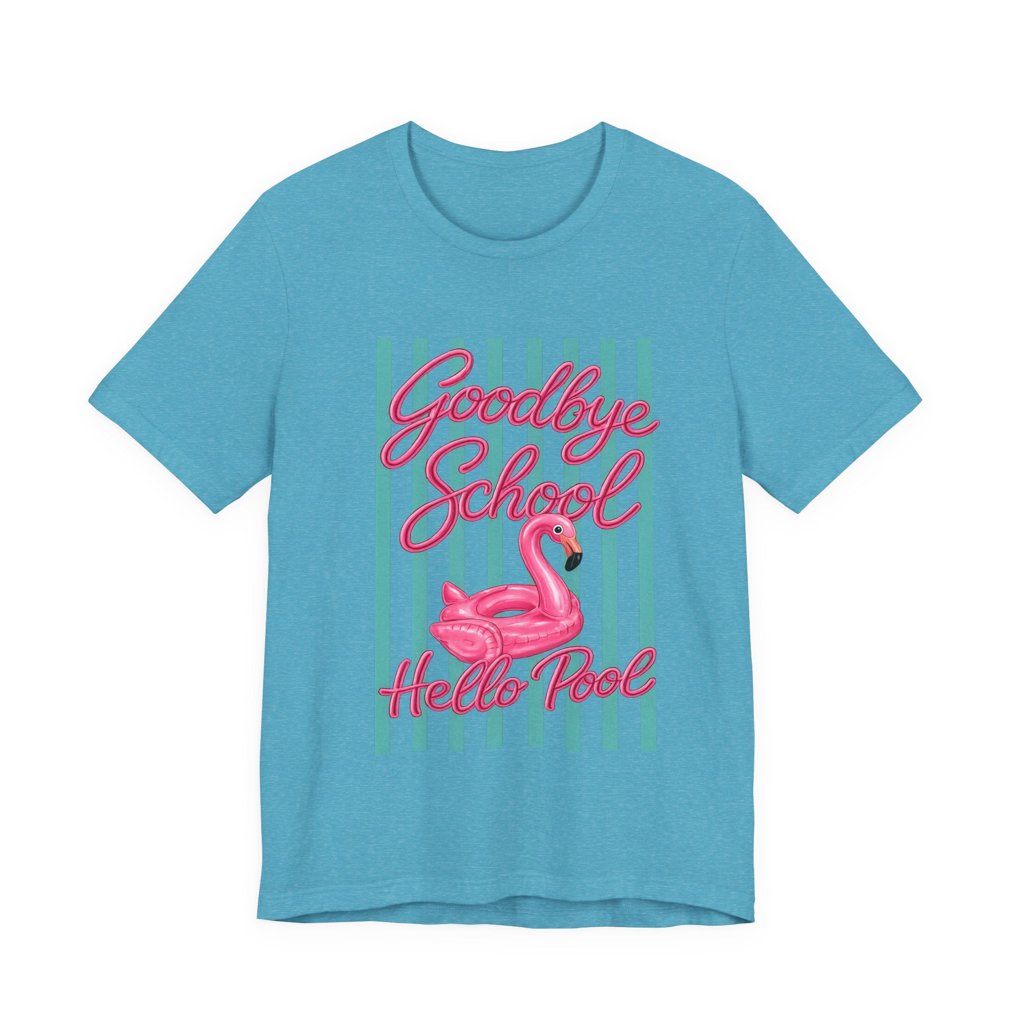 Goodbye School Hello Pool — Kids & Teacher Summer Graphic Tee
