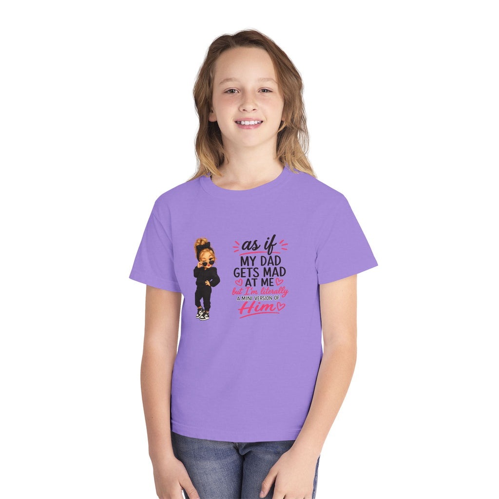 Youth Tee — "As If My Dad Gets Mad at Me" Cute Attitude Kids T‑Shirt