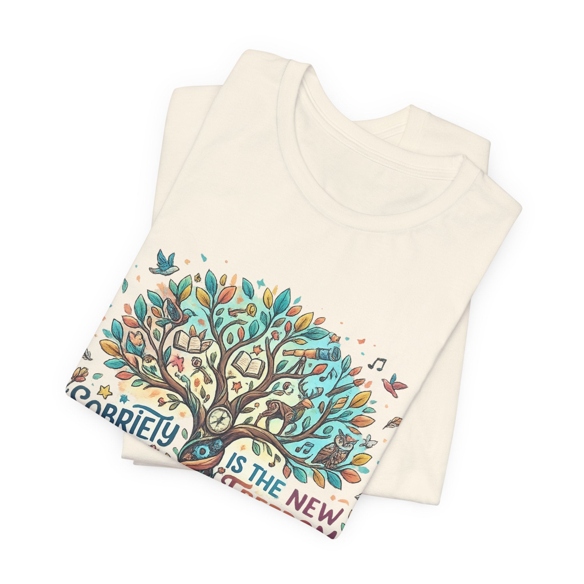 Sobriety Is the New Freedom — Inspirational Women's Graphic Tee