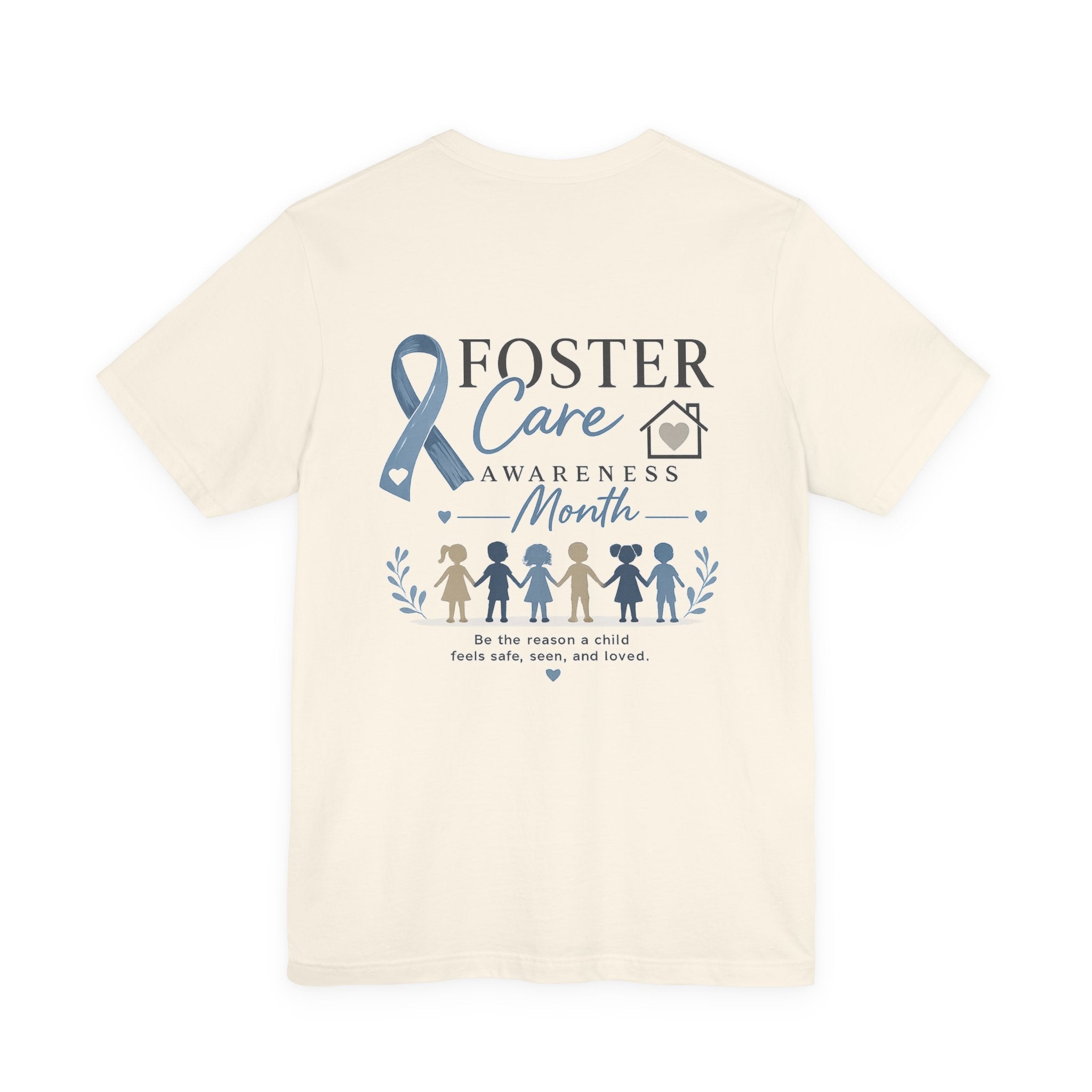 Foster Care Awareness T-Shirt — Support & Raise Awareness Tee