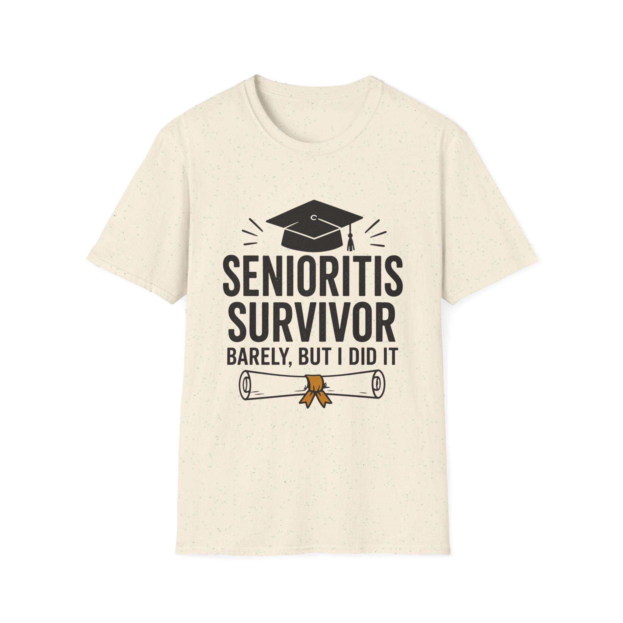 Senioritis Survivor Graduation T-Shirt — "Senioritis Survivor: Barely, But I Did It"