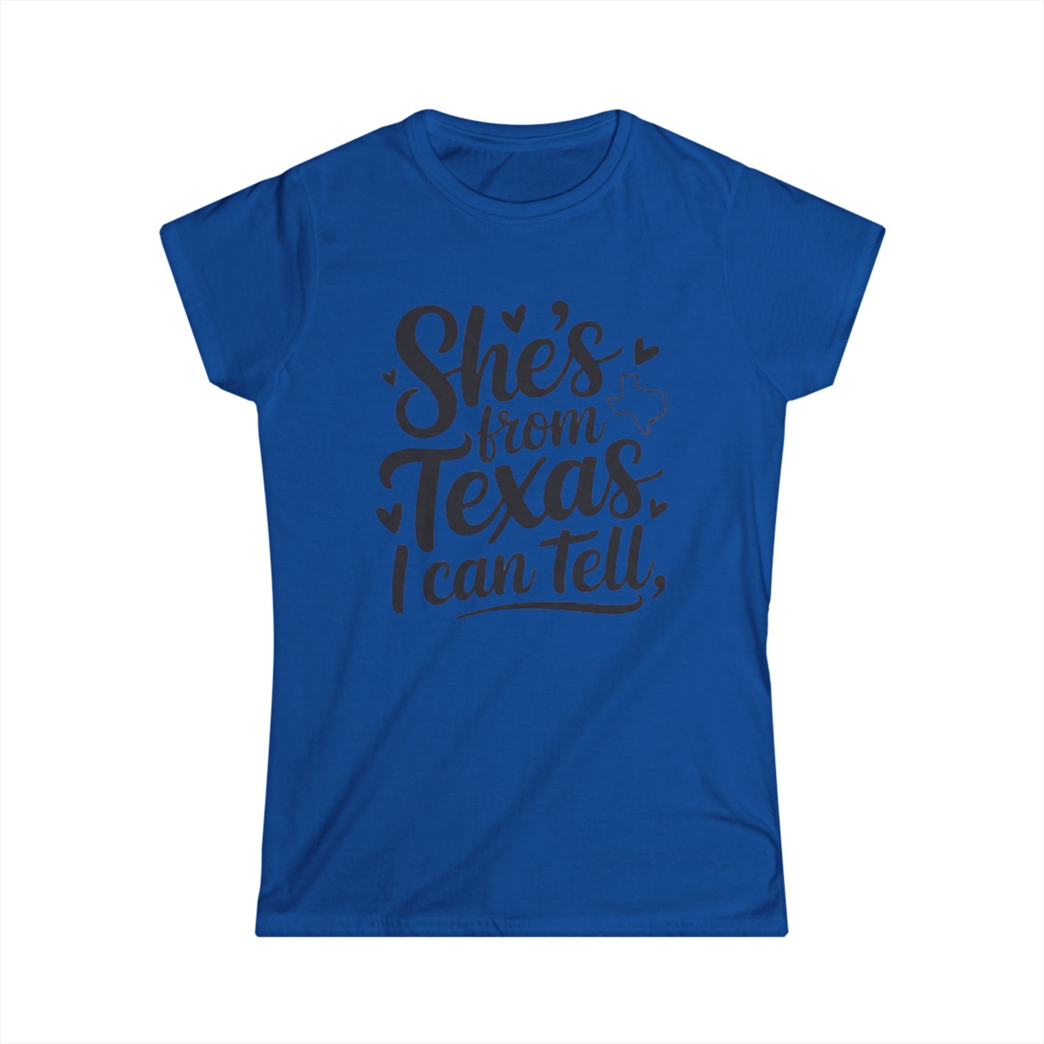 She's From Texas I Can Tell T-Shirt — Women's Texas Pride Tee
