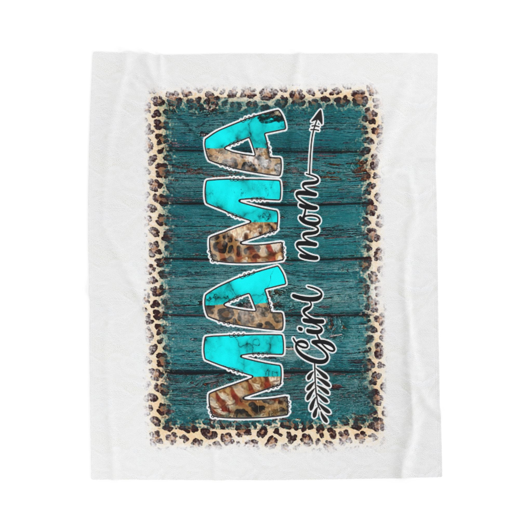 Mama Girl Mom Velveteen Plush Blanket — Turquoise Wood & Leopard Cozy Throw