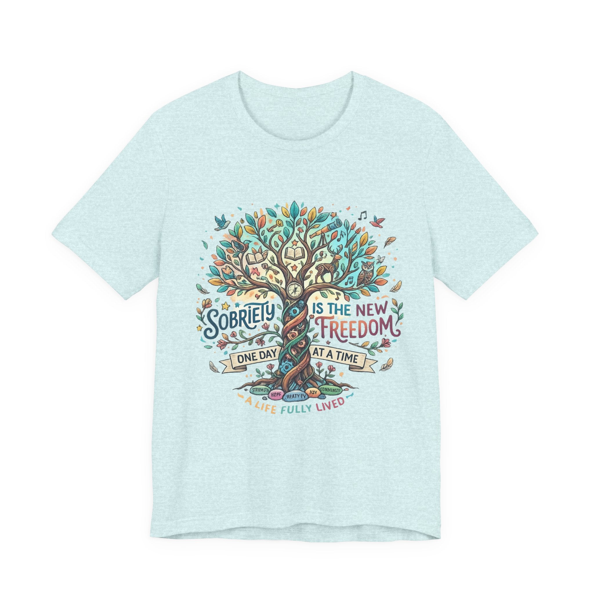 Sobriety Is the New Freedom — Inspirational Women's Graphic Tee