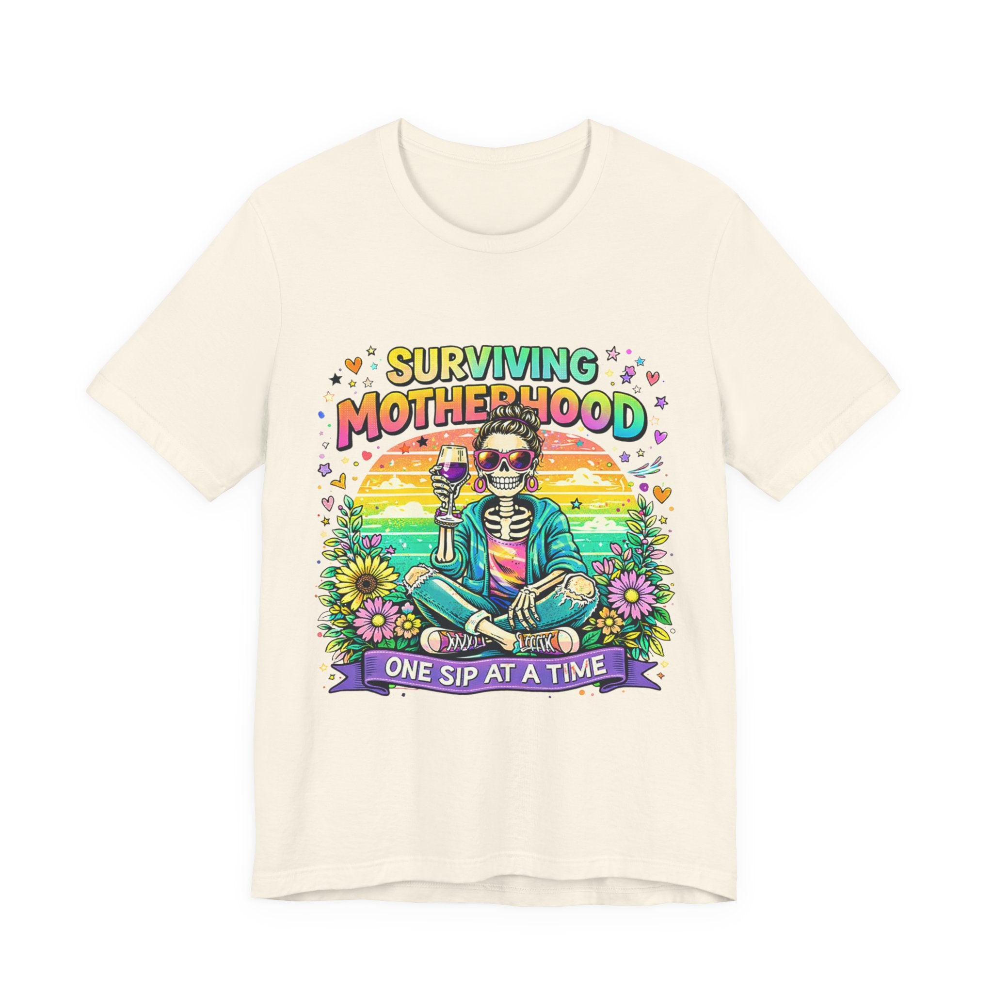 Surviving Motherhood Graphic Tee — "One Sip at a Time" Mom Shirt