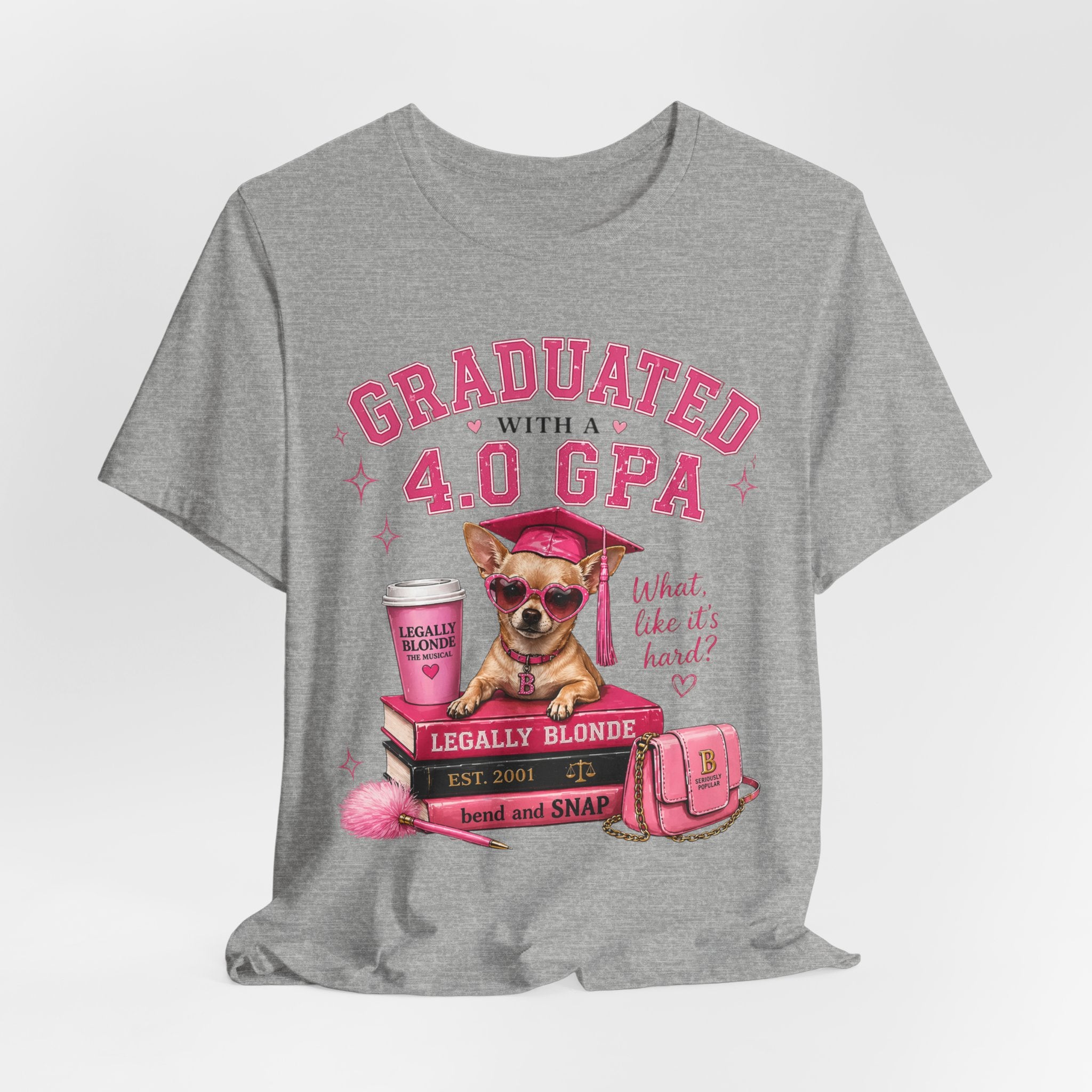 Graduated with a 4.0 GPA T-Shirt — Cute Chihuahua Grad Design